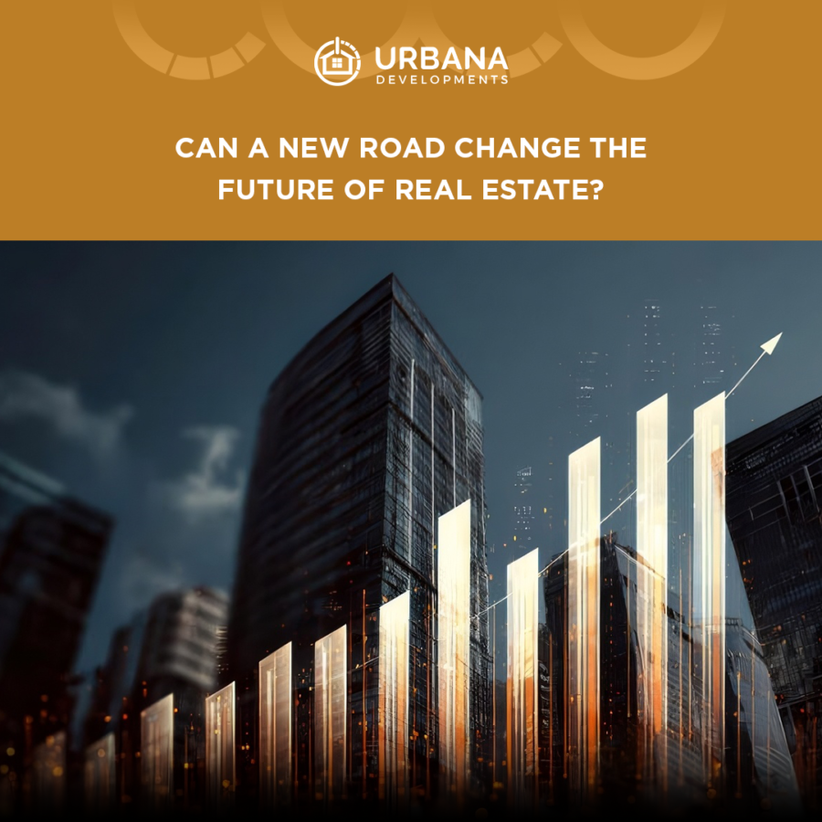 Can a New Road Change the Future of a Property?